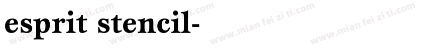 esprit stencil字体转换